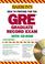 Cover of: How to prepare for the GRE, Graduate Record Examination / Sharon Weiner Green, Ira K. Wolf.
