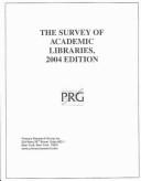 Cover of: The Survey Of Academic Libraries, 2004 (Survey of Academic Libraries) by Primary Research Group