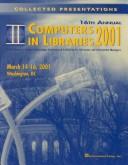 Cover of: Computers in Libraries 2001: Proceedings-2001 Washington Hilton & Towers March 14-16, 2001 (Computers in Libraries (Proceedings))