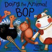 Cover of: Doing the Animal Bop: With Music CD