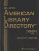 Cover of: American Library Directory 2002-2003 (American Library Directory)