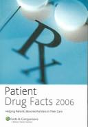 Cover of: Patient Drug Facts 2006: Published by Facts & Comparisons (Patient Drug Facts)