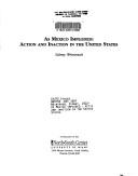 Cover of: As Mexico imploded: Action and inaction in the United States (The North-South agenda papers)