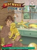 The Richest Poor Kid by Carl Sommer