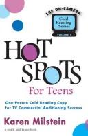 Cover of: Hot Spots for Teens by Karen Milstein