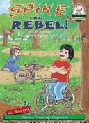 Cover of: Spike the Rebel!