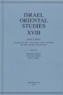 Cover of: Past Links: Studies in the Languages and Cultures of the Ancient Near East (Israel Oriental Studies Vol. 18)