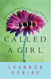 Cover of: God Called a Girl by Shannon Kubiak, Shannon Primicerio