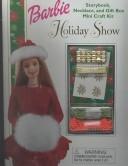 Cover of: Barbie Mini Craft Holiday Show