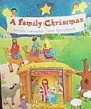 Cover of: A Family Christmas Advent Calendar and Storybook