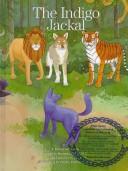 Cover of: The Indigo Jackal: A Timeless Story (Timeless Stories)