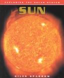 Cover of: Sun (Exploring the Solar System)