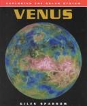 Cover of: Venus (Exploring the Solar System) by Giles Sparrow, Giles Sparrow