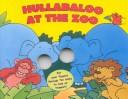 Cover of: Hullabaloo At The Zoo (Chompers)