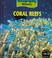 Cover of: Coral Reefs (Geography Starts)