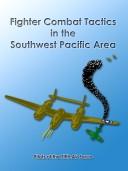 Cover of: Fighter Combat Tactics in the Southwest Pacific Area by Fifth Air Force
