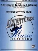 Cover of: Bowmar's Adventures in Music Listening, Level 1 (Adventures in Music Listening)