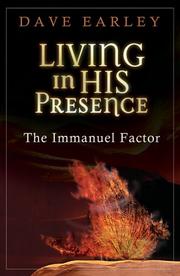 Cover of: Living in His presence: the Immanuel factor