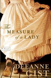 Cover of: The Measure of a Lady by Deeanne Gist