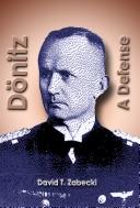 Cover of: DÃ¶nitz: A Defense (World War II Historical Society Monograph)