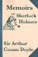 Cover of: The Memoirs of Sherlock Holmes by Arthur Conan Doyle