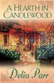 A Hearth in Candlewood (The Candlewood Trilogy, Book 1)
