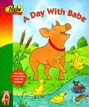 Cover of: A Day With Babe With Other (Babe and Friends)