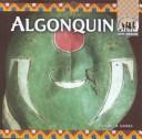 Cover of: The Algonquin (Native Americans)