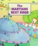 Cover of: The Martians Next Door