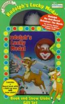 Cover of: Rudolph's Lucky Medal: Book and Snow Globe Gift Set