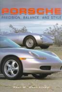 Cover of: Porsche: Precision, Balance, and Style