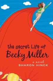 Cover of: The Secret Life of Becky Miller