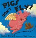 Pigs Don't Fly by N.
