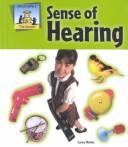 Cover of: Sense of Hearing (Senses)