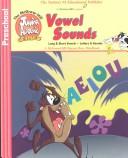 Cover of: Vowel Sounds Workbook, Preschool (McGraw-Hill Junior Academic) | School Specialty Publishing