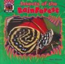 Cover of: Insects of the Rain Forest by Mae Woods