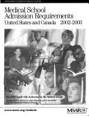 Cover of: Medical School Admission Requirements, United States & Canada, 2002-2003 by Association of American Medical Colleges.