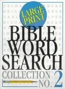 Cover of: Large Print Bible Word Search Collection (Word Search and Crossword Series , No 2)