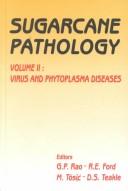 Cover of: Sugarcane Pathology: Virus and Phytoplasma Diseases