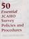 Cover of: The 50 Essential JCAHO Survey Policies and Procedures with CDROM