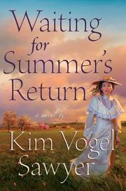 Waiting for Summers Return by Kim Vogel Sawyer