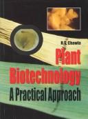 Cover of: Plant Biotechnology: A Practical Approach