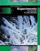 Cover of: Experiments You Can Do in Your Kitchen