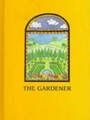 Cover of: The Gardener