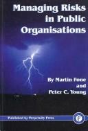 Cover of: Managing Risks in Public Organisations