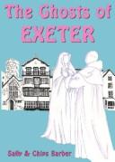 Cover of: Ghosts of Exeter