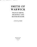 Cover of: Smith of Warwick: Francis Smith, architect and master-builder