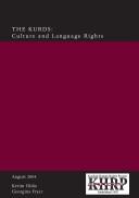 Cover of: The Kurds: Culture and Language Rights