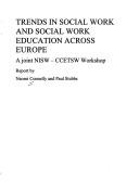 Cover of: Trends in Social Work and Social Work Education Across Europe