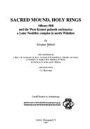 Cover of: Sacred Mound, Holy Rings (Oxbow Monographs in Archaeology)